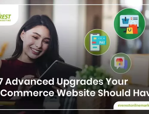 7 Advanced Upgrades Your E-Commerce Website Should Have