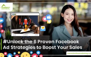 Unlock the 6 Proven Facebook Ad Strategies to Boost Your Sales