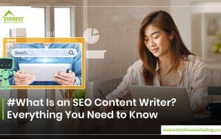 What Is an SEO Content Writer? Everything You Need to Know