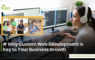 Build Your Success with Everest Online Marketing One rule is that you should not settle for a one-size-fits-all website. Enhance your digital presence with a custom-built solution designed for your success. At Everest Online Marketing, we specialize in developing powerful websites designed to drive sales and improve customer engagement. Contact us today to create a custom web solution tailored to your business growth.